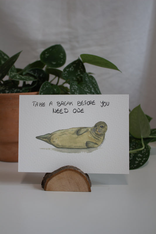 Karte "Take a break before you need one"